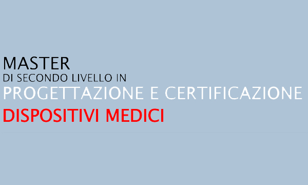 PROGETTAZIONE E CERTIFICAZIONE DISPOSITIVI MEDICI